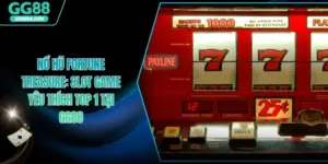 Nổ Hũ Fortune Treasure - Slot Game Yêu Thích Top 1 tại GG88